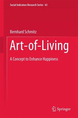 Abbildung von Schmitz | Art-of-Living | 1. Auflage | 2016 | beck-shop.de