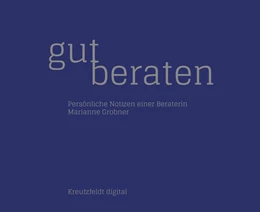 Abbildung von Grobner | Gut beraten | 1. Auflage | 2016 | beck-shop.de