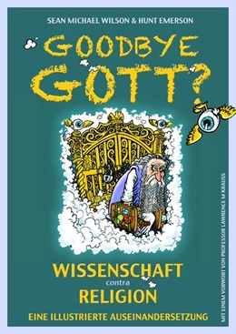 Abbildung von Wilson | Goodbye Gott? Wissenschaft contra Religion | 1. Auflage | 2017 | beck-shop.de