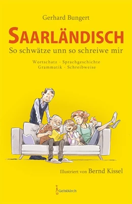 Abbildung von Bungert | Saarländisch - So schwätze unn so schreiwe mir | 1. Auflage | 2016 | beck-shop.de