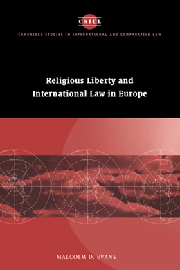 Abbildung von Evans | Religious Liberty and International Law in Europe | 1. Auflage | 1997 | 6 | beck-shop.de