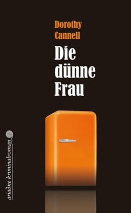 Abbildung von Cannell | Die dünne Frau | 1. Auflage | 2025 | beck-shop.de