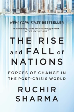 Abbildung von Sharma | The Rise and Fall of Nations | 1. Auflage | 2018 | beck-shop.de
