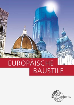 Abbildung von Sirtl | Europäische Baustile | 3. Auflage | 2016 | beck-shop.de