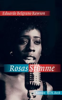 Abbildung von Rawson, Eduardo Belgrano | Rosas Stimme | 2. Auflage | 2006 | beck-shop.de