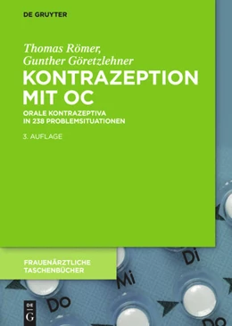 Abbildung von Göretzlehner / Römer | Kontrazeption mit OC | 1. Auflage | 2017 | beck-shop.de