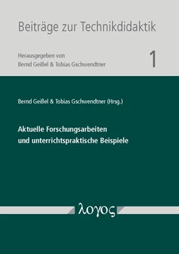 Abbildung von Geißel / Gschwendtner | Aktuelle Forschungsarbeiten und unterrichtspraktische Beispiele | 1. Auflage | 2016 | 1 | beck-shop.de