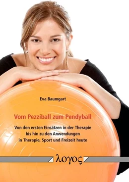 Abbildung von Baumgart | Vom Pezziball zum Pendyball | 1. Auflage | 2016 | beck-shop.de