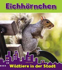 Abbildung von Thomas | Eichhörnchen | 1. Auflage | 2016 | beck-shop.de