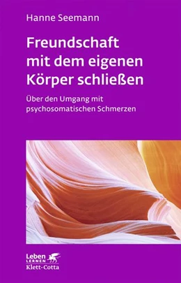 Abbildung von Seemann | Freundschaft mit dem eigenen Körper schließen (Leben Lernen, Bd. 115) | 12. Auflage | 2016 | beck-shop.de