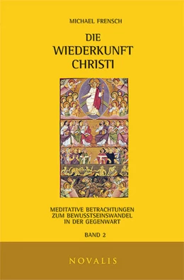 Abbildung von Frensch | Die Wiederkunft Christi 02 | 1. Auflage | 2017 | beck-shop.de