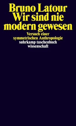 Abbildung von Latour | Wir sind nie modern gewesen | 8. Auflage | 2008 | beck-shop.de