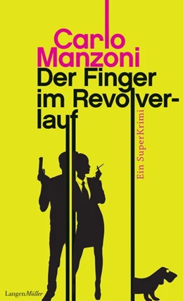 Abbildung von Manzoni | Der Finger im Revolverlauf | 1. Auflage | 2016 | beck-shop.de