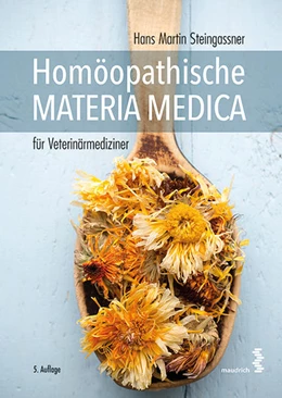 Abbildung von Steingassner | Homöopathische Materia Medica für Veterinärmediziner | 5. Auflage | 2016 | beck-shop.de