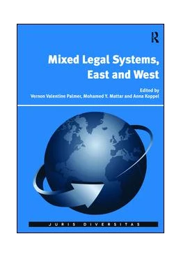 Abbildung von Palmer / Mattar | Mixed Legal Systems, East and West | 1. Auflage | 2017 | beck-shop.de