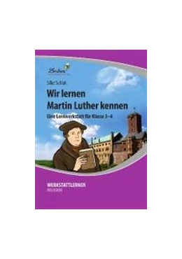 Abbildung von Schlak | Wir lernen Martin Luther kennen (PR) | 1. Auflage | 2016 | beck-shop.de