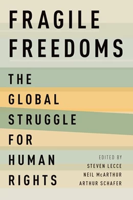 Abbildung von Lecce / McArthur | Fragile Freedoms | 1. Auflage | 2017 | beck-shop.de