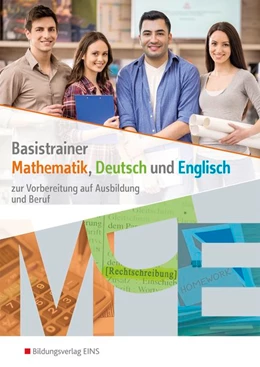 Abbildung von Broux / Riecke-Baulecke | Basistrainer Mathematik, Deutsch und Englisch. Arbeitsheft | 1. Auflage | 2016 | beck-shop.de