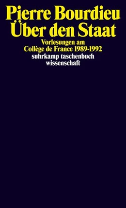 Abbildung von Bourdieu | Über den Staat | 1. Auflage | 2017 | beck-shop.de