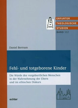 Abbildung von Bertram | Fehl- und totgeborene Kinder | 1. Auflage | 2016 | beck-shop.de