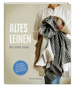 Abbildung von Berning | Altes Leinen | 1. Auflage | 2016 | beck-shop.de