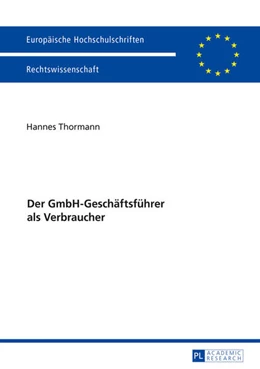 Abbildung von Thormann | Der GmbH-Geschäftsführer als Verbraucher | 1. Auflage | 2016 | beck-shop.de