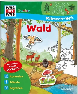 Abbildung von Bondarenko / Schuck | WAS IST WAS Junior Mitmach-Heft Wald | 1. Auflage | 2016 | beck-shop.de