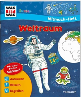 Abbildung von Stauber | WAS IST WAS Junior Mitmach-Heft Weltraum | 1. Auflage | 2016 | beck-shop.de