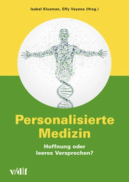 Abbildung von Klusman / Vayena | Personalisierte Medizin | 1. Auflage | 2016 | beck-shop.de