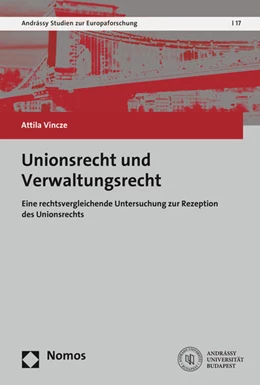 Abbildung von Vincze | Unionsrecht und Verwaltungsrecht | 1. Auflage | 2016 | beck-shop.de