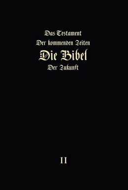 Abbildung von Arepjev | Das Testament der kommenden Zeiten - die Bibel der Zukunft - TEIL 2 | 1. Auflage | 2016 | beck-shop.de