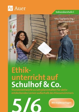 Abbildung von Tagliente / Röser | Ethikunterricht auf Schulhof & Co. Klasse 5-6 | 1. Auflage | 2016 | beck-shop.de
