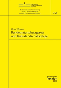 Abbildung von Tillmann | Bundesnaturschutzgesetz und Kulturlandschaftspflege | 1. Auflage | 2016 | beck-shop.de