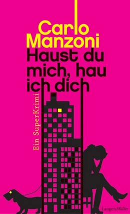 Abbildung von Manzoni | Haust du mich, hau ich dich | 1. Auflage | 2016 | beck-shop.de