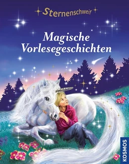 Abbildung von Chapman | Sternenschweif, Magische Vorlesegeschichten | 1. Auflage | 2016 | beck-shop.de