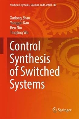 Abbildung von Zhao / Kao | Control Synthesis of Switched Systems | 1. Auflage | 2016 | beck-shop.de