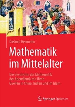 Abbildung von Herrmann | Mathematik im Mittelalter | 1. Auflage | 2016 | beck-shop.de