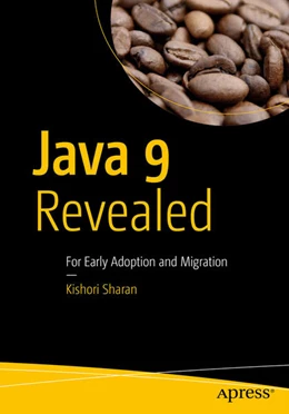 Abbildung von Sharan | Java 9 Revealed | 1. Auflage | 2017 | beck-shop.de