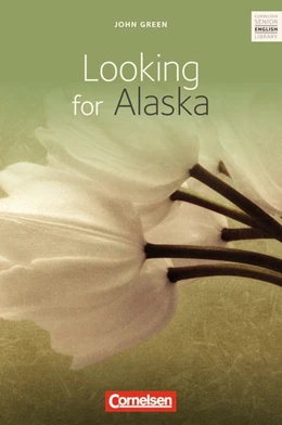 Abbildung von Green / Ohmsieder | Looking for Alaska | 1. Auflage | 2010 | beck-shop.de