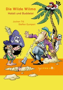 Abbildung von Till | Die Wilde Wilma - Halali und Buddelei | 1. Auflage | 2017 | beck-shop.de