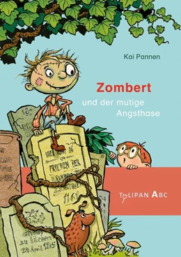 Abbildung von Pannen | Zombert und der mutige Angsthase | 1. Auflage | 2017 | beck-shop.de