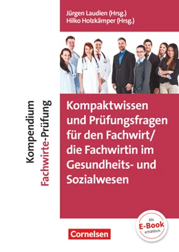 Abbildung von Andreadis / Holzkämper | Kompaktwissen und Prüfungsfragen für den/die Fachwirt/-in im Gesundheits- und Sozialwesen | 1. Auflage | 2017 | beck-shop.de