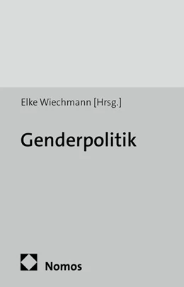 Abbildung von Wiechmann | Genderpolitik | 1. Auflage | 2016 | beck-shop.de