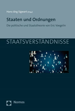 Abbildung von Sigwart | Staaten und Ordnungen | 1. Auflage | 2017 | beck-shop.de