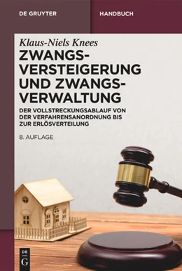 Abbildung von Knees | Zwangsversteigerung und Zwangsverwaltung | 8. Auflage | 2017 | beck-shop.de