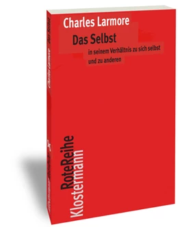 Abbildung von Larmore | Das Selbst in seinem Verhältnis zu sich und zu anderen | 1. Auflage | 2017 | 96 | beck-shop.de