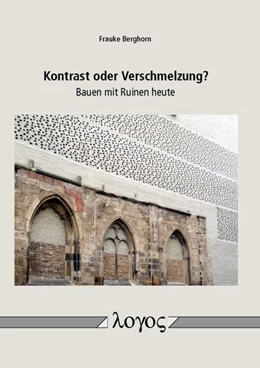 Abbildung von Berghorn | Kontrast oder Verschmelzung? | 1. Auflage | 2016 | beck-shop.de