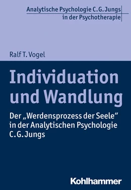 Abbildung von Vogel | Individuation und Wandlung | 1. Auflage | 2017 | beck-shop.de