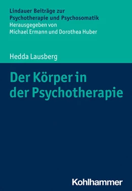 Abbildung von Lausberg | Der Körper in der Psychotherapie | 1. Auflage | 2022 | beck-shop.de