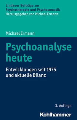 Abbildung von Ermann / Ermann | Psychoanalyse heute | 1. Auflage | 2017 | beck-shop.de